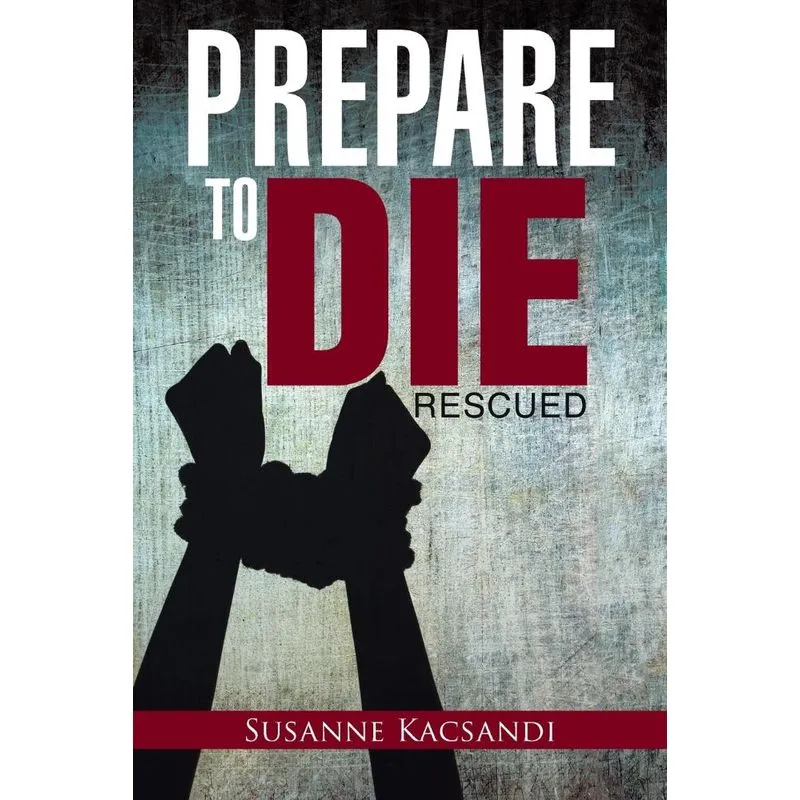 Prepare to Die
