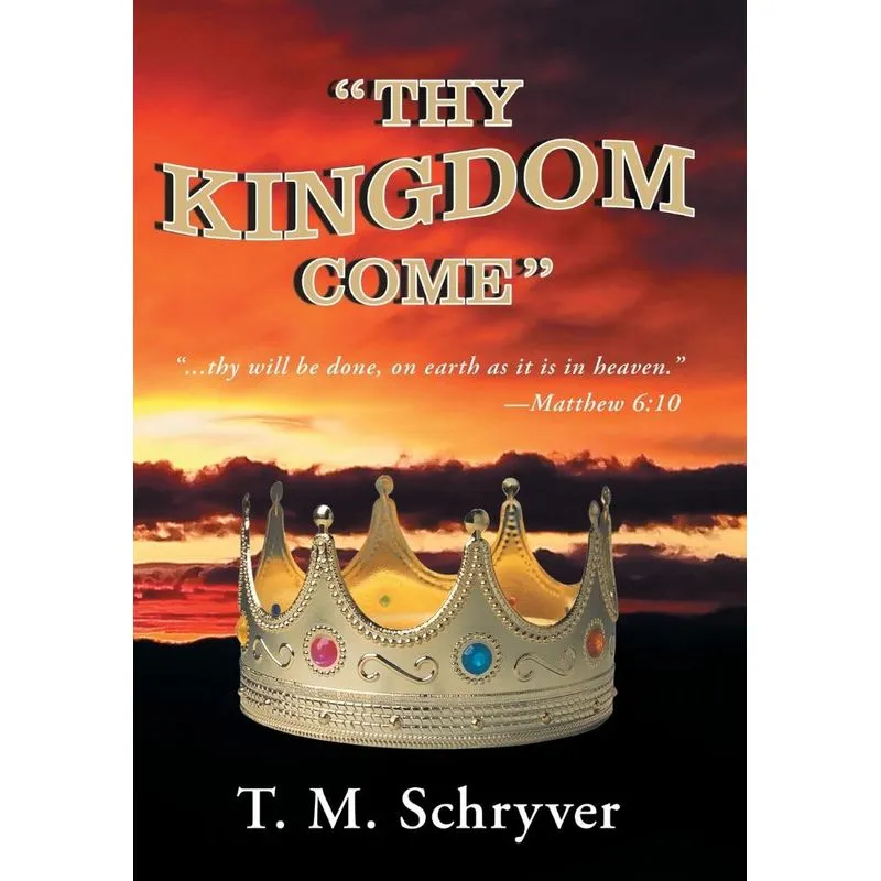 Thy Kingdom Come