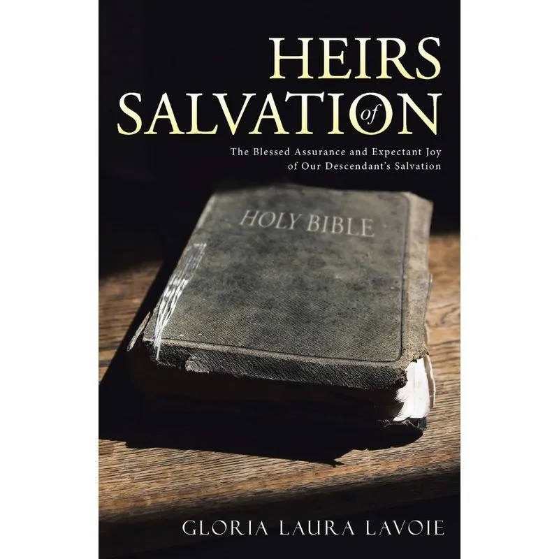 Heirs of Salvation