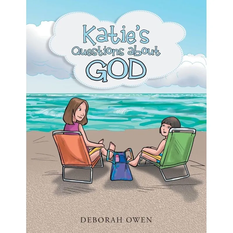 Katies Questions about God