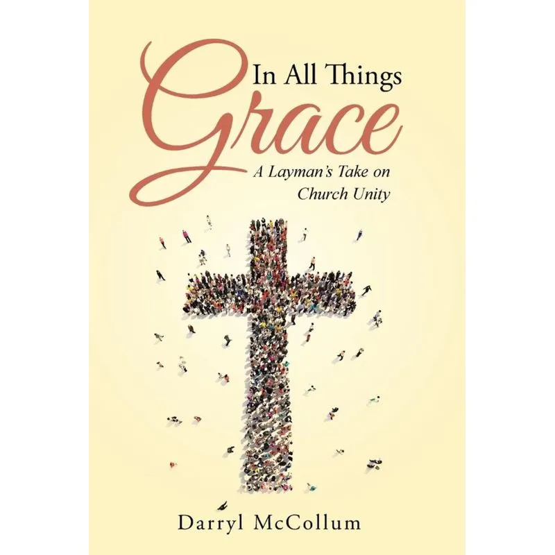 In All Things Grace