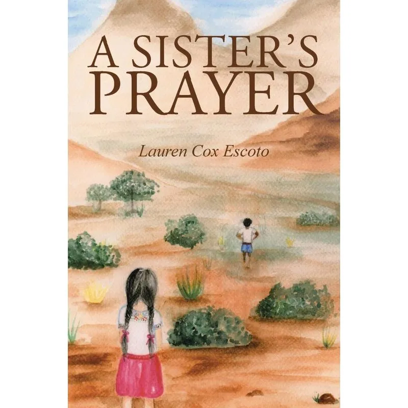 A Sisters Prayer