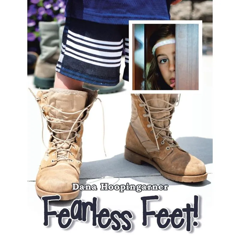 Fearless Feet!
