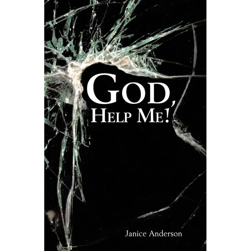 God, Help Me!