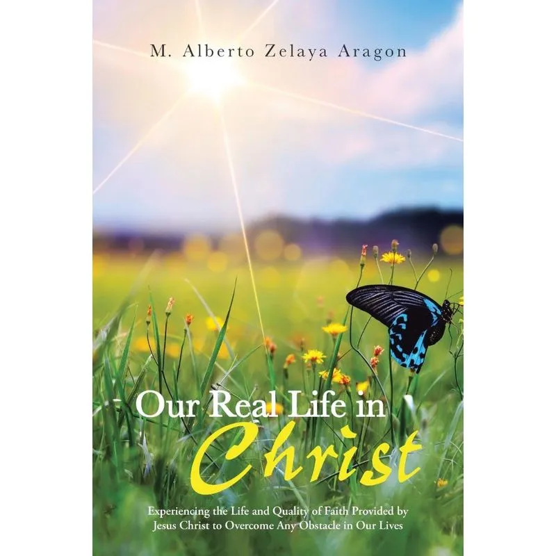 Our Real Life in Christ