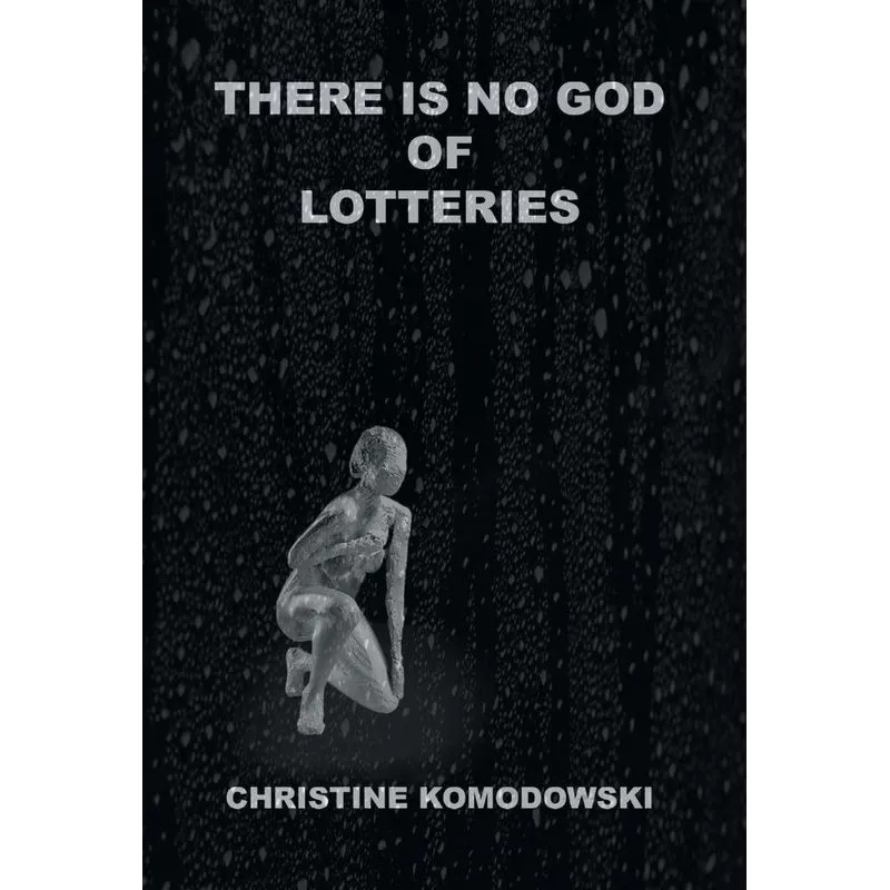 There Is No God of Lotteries