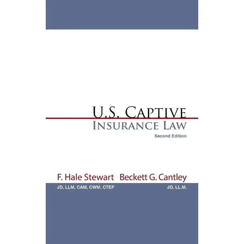 U.S. Captive Insurance Law