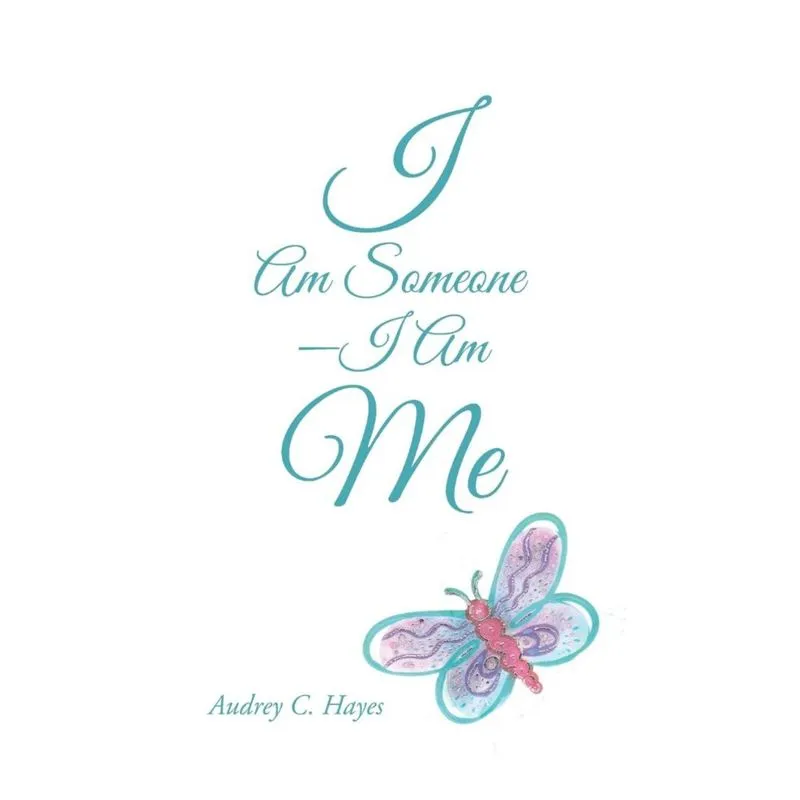 I Am Someone-I Am Me