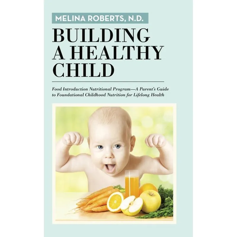 Building a Healthy Child