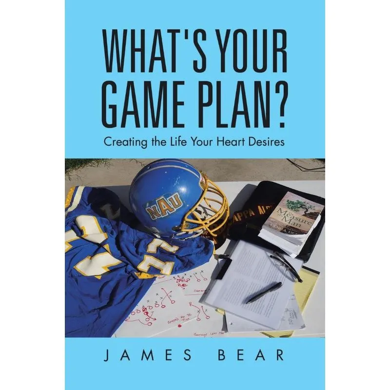 Whats Your Game Plan?