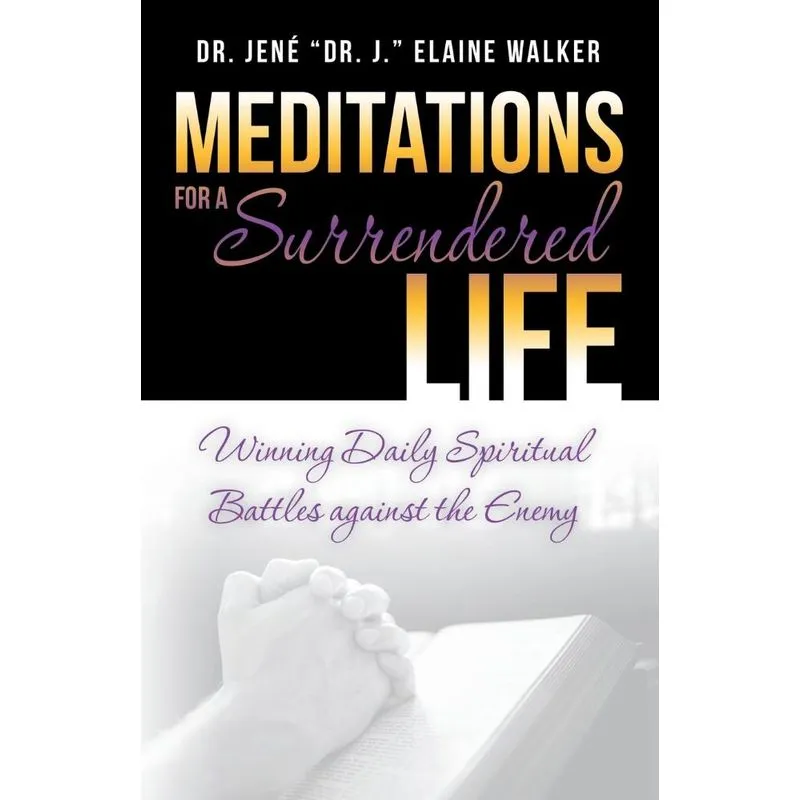 Meditations for a Surrendered Life