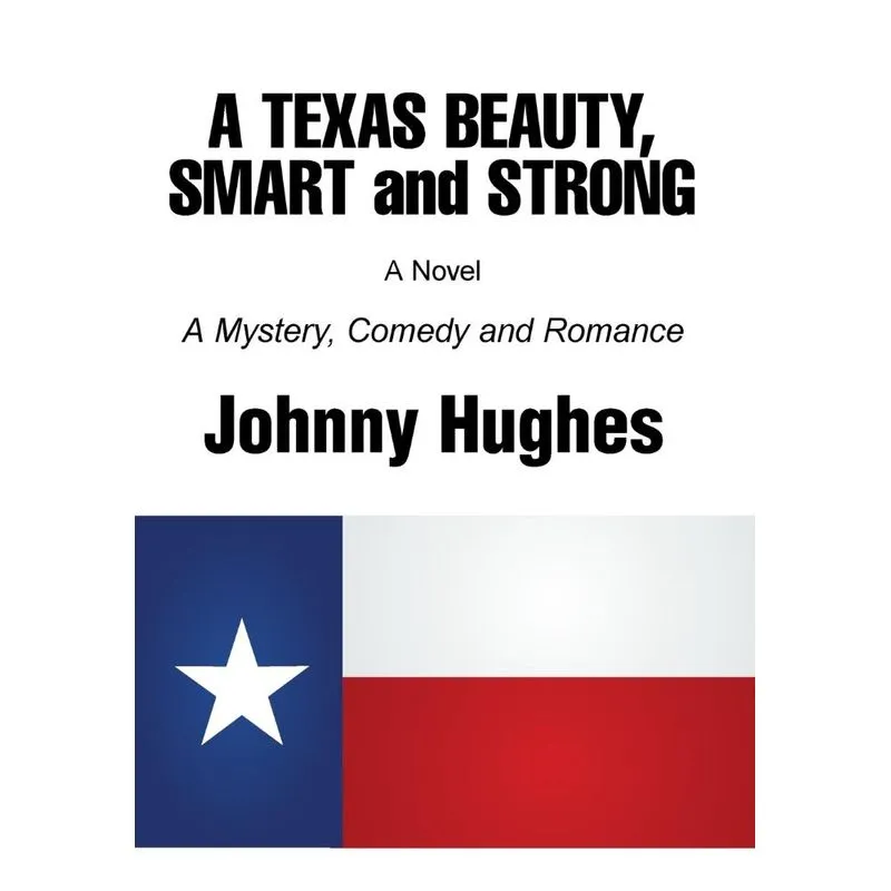 A Texas Beauty, Smart and Strong