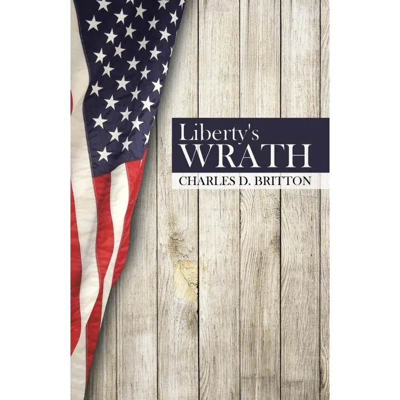 Libertys Wrath
