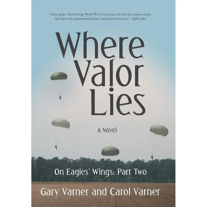 Where Valor Lies