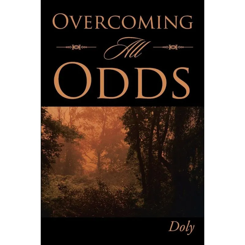 Overcoming All Odds