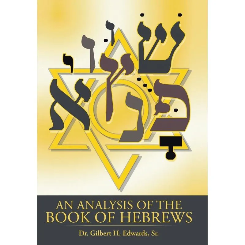 An Analysis of the Book of Hebrews