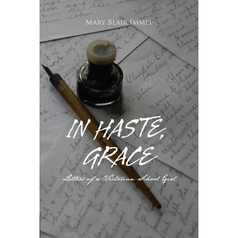 In Haste, Grace