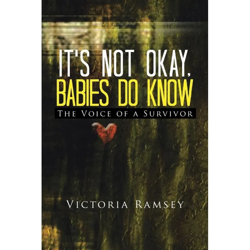 Its Not Okay, Babies Do Know