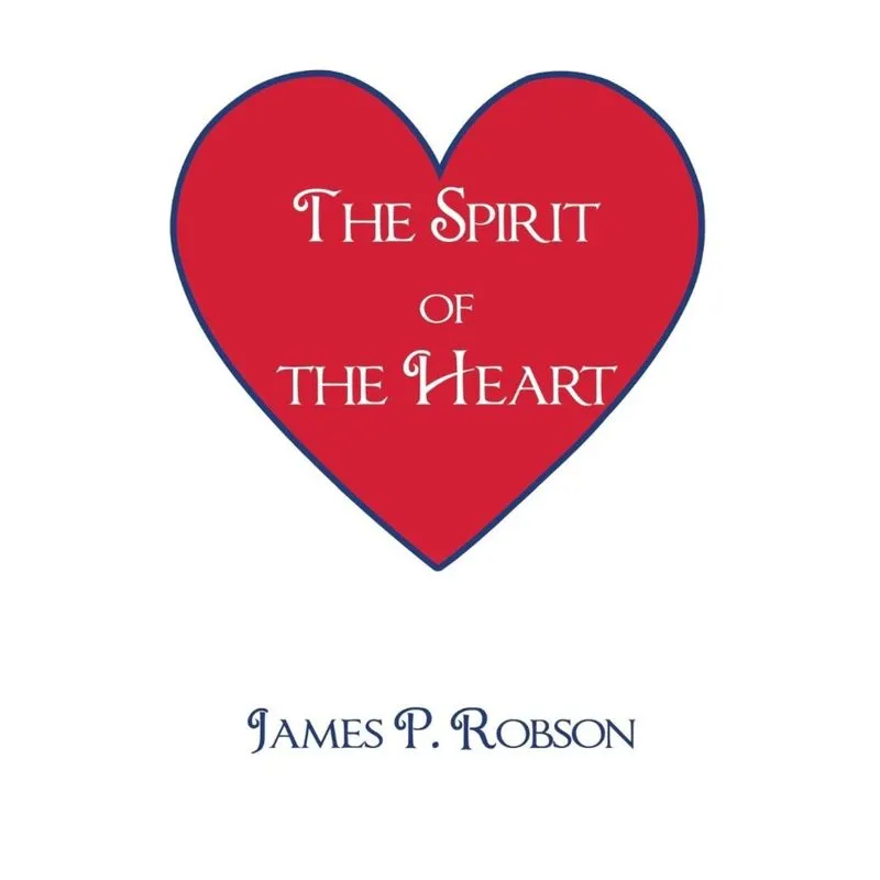 The Spirit of the Heart