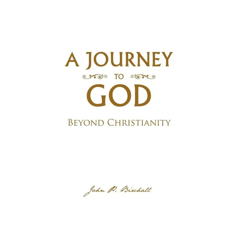 A Journey to God