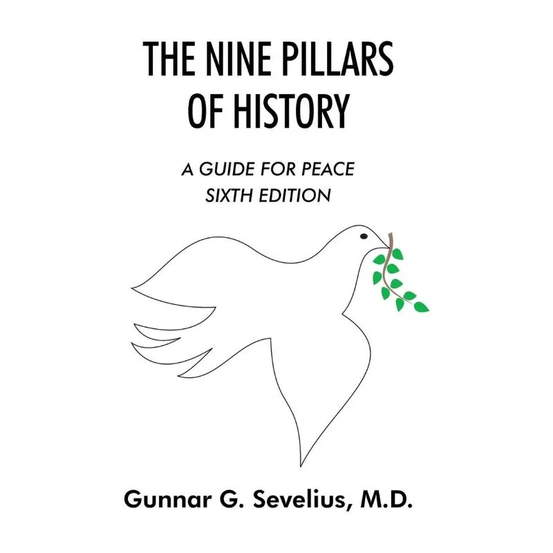 The Nine Pillars of History