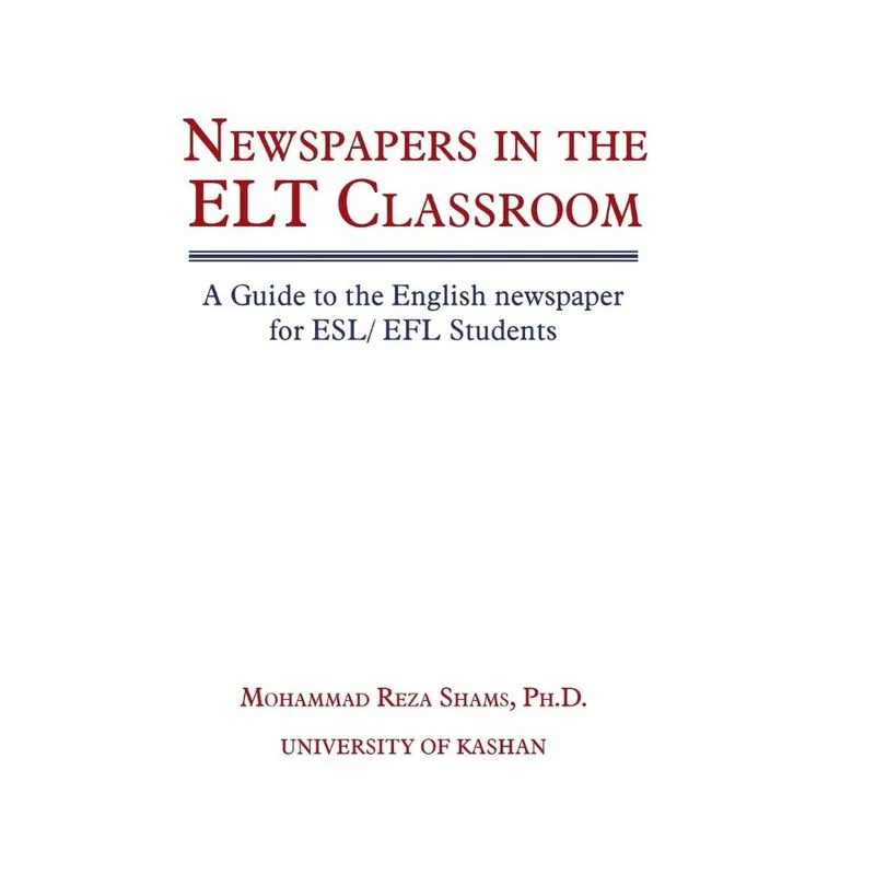 Newspapers in the ELT Classroom