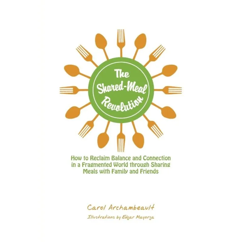 The Shared-Meal Revolution
