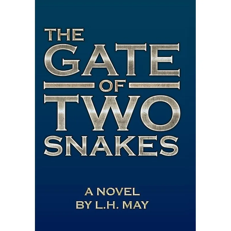 The Gate of Two Snakes