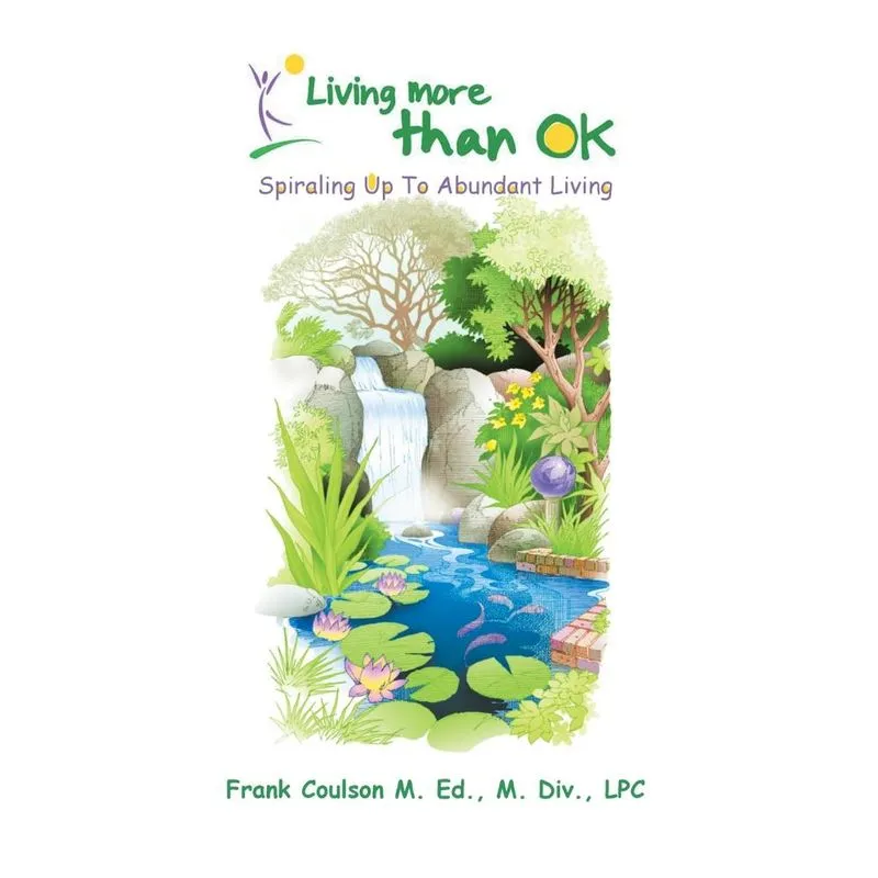 Living More Than Ok