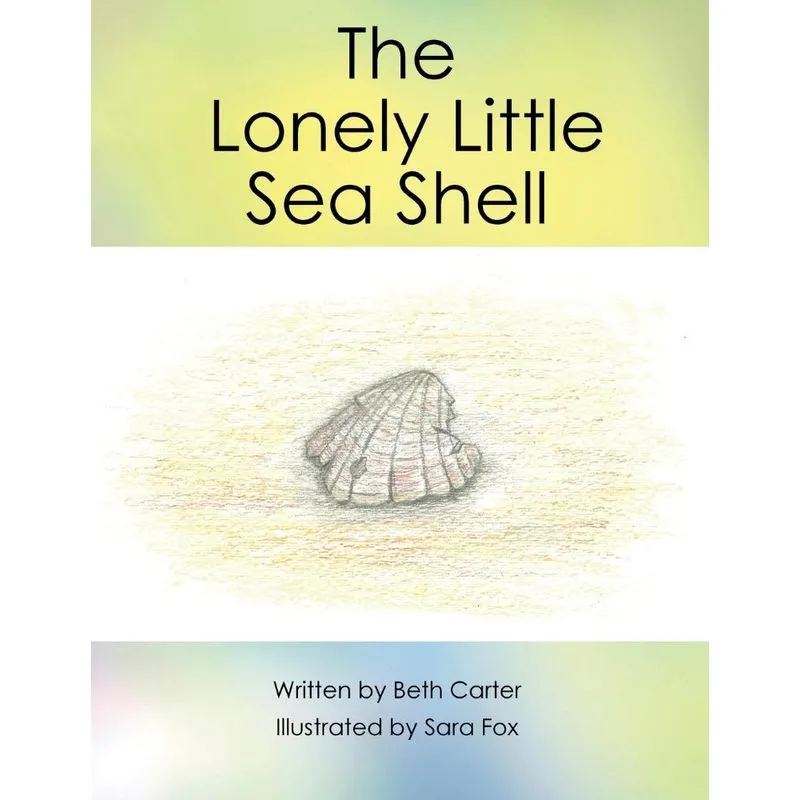 The Lonely Little Seashell