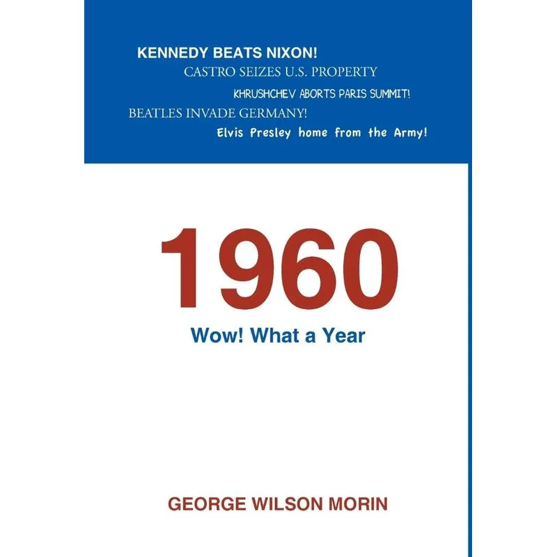 1960 Wow! What A Year