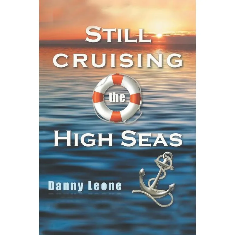 Still Sailing the High Seas