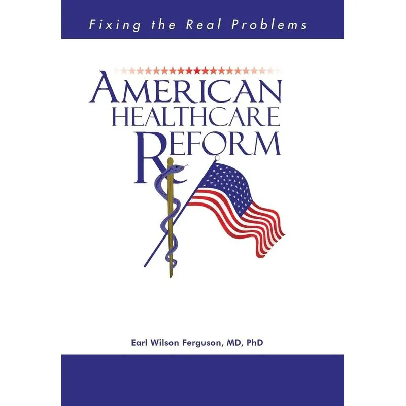 American Healthcare Reform
