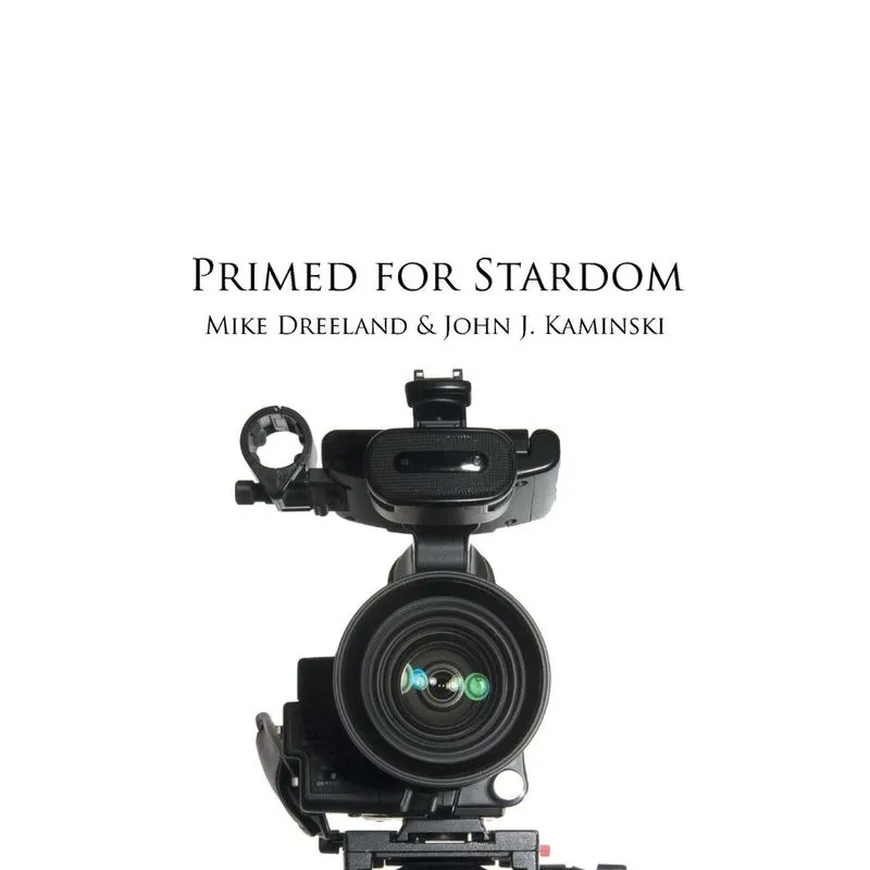 Primed for Stardom