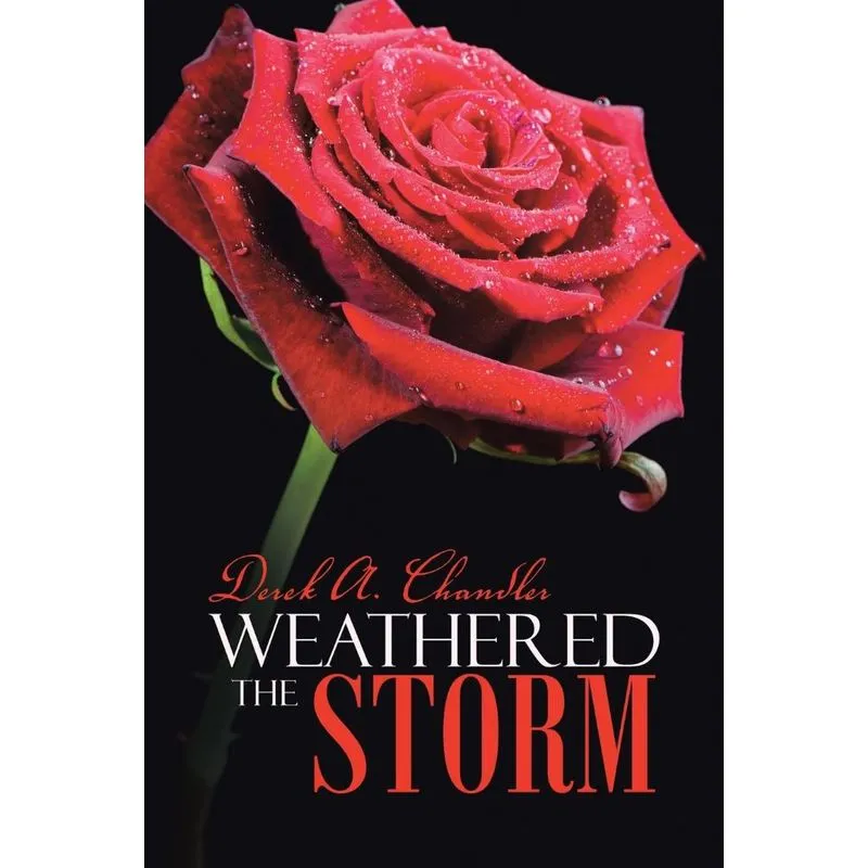 Weathered the Storm