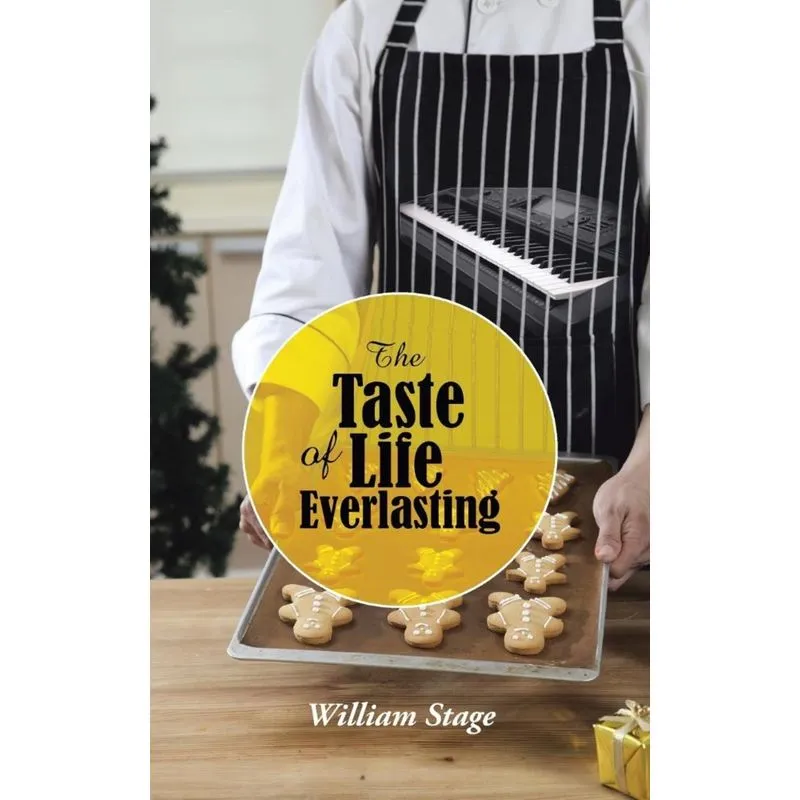 The Taste of Life Everlasting