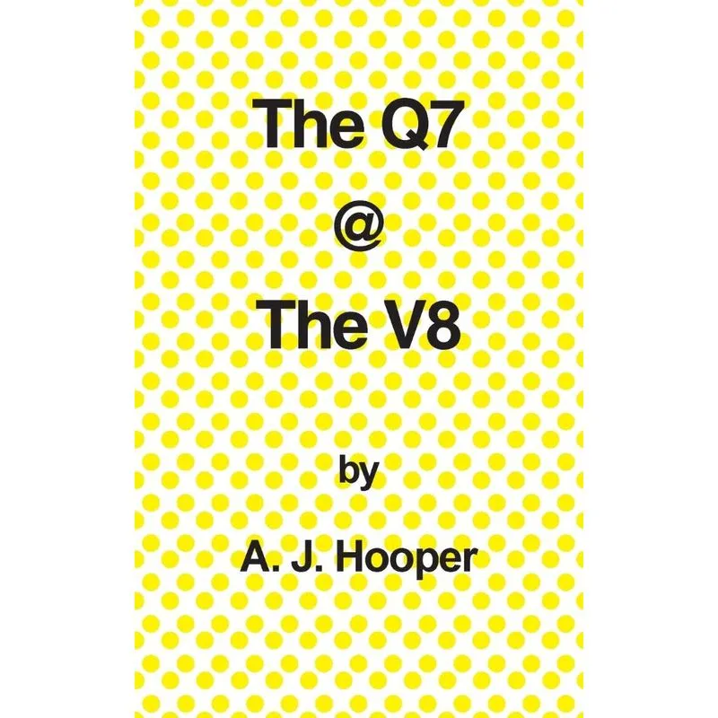 The Q7 @ the V8