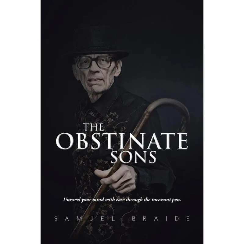 The Obstinate Sons