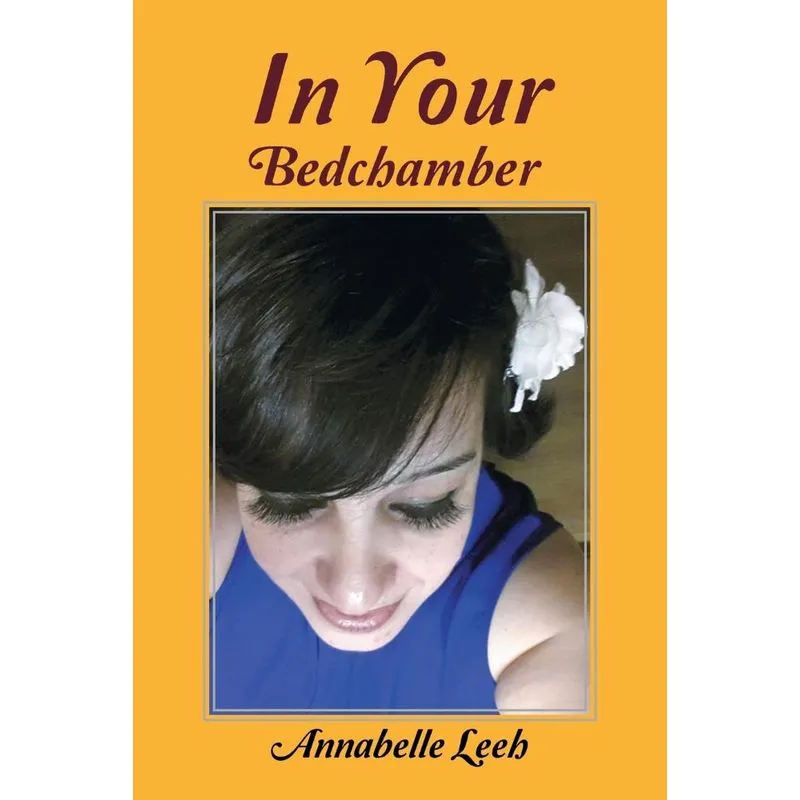 In Your Bedchamber