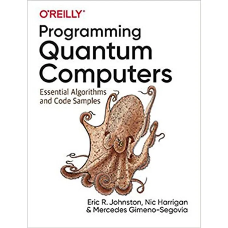 PROGRAMMING QUANTUM COMPUTERS