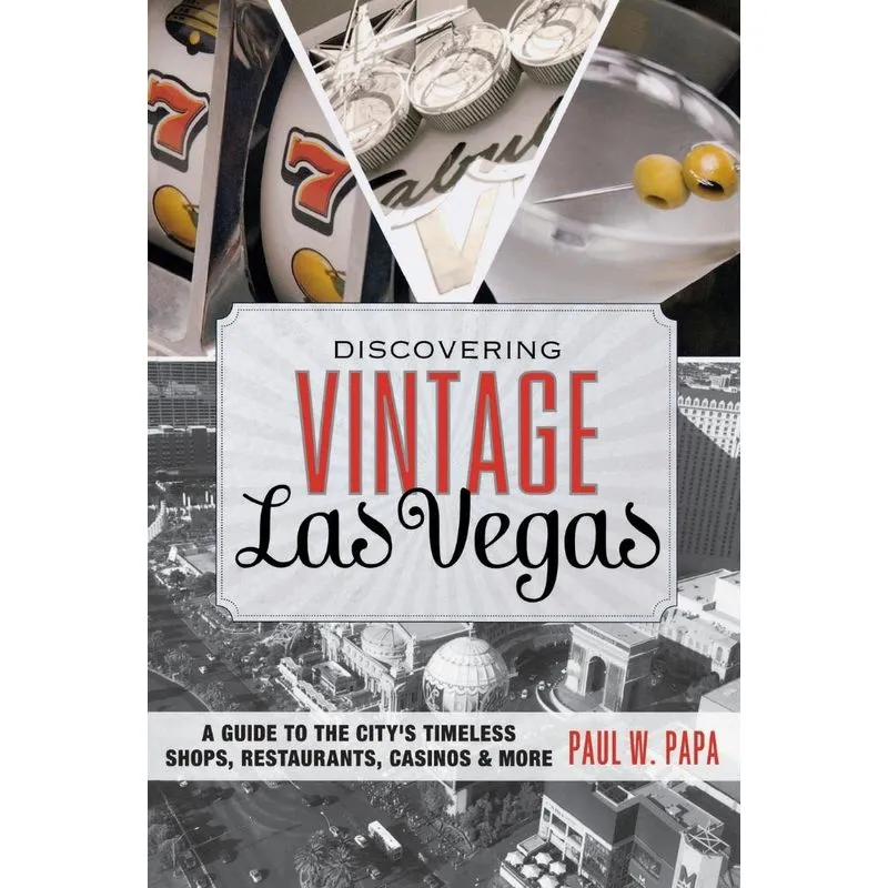 Discovering Vintage Las Vegas