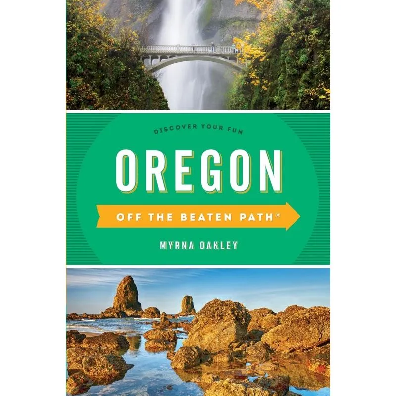 Oregon Off the Beaten Path®
