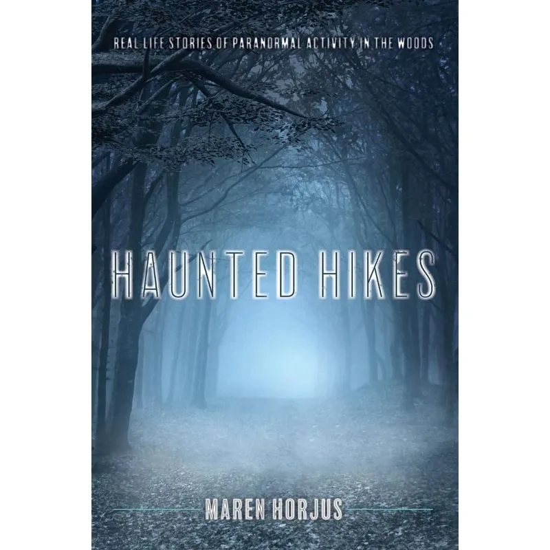 Haunted Hikes