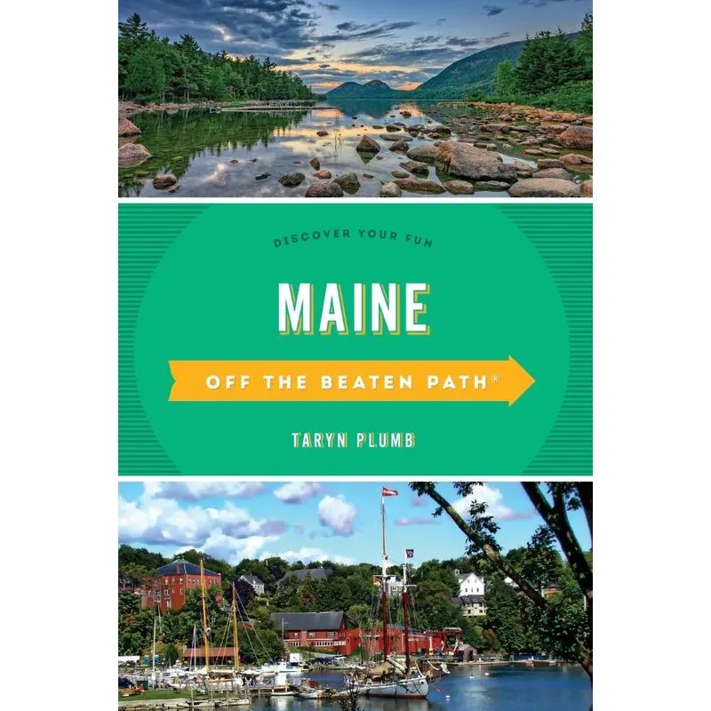 Maine Off the Beaten Path®