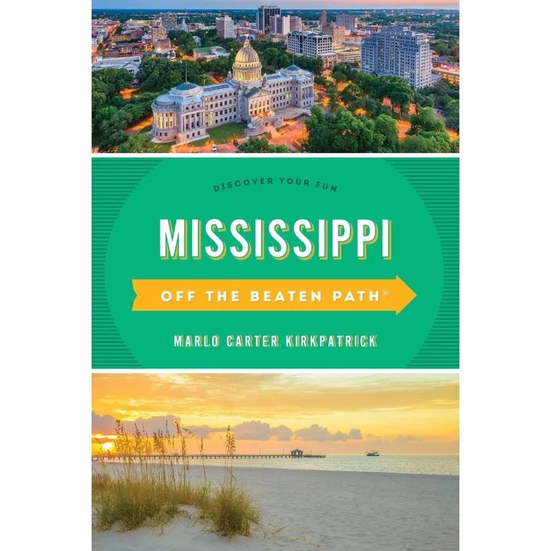 Mississippi Off the Beaten Path®