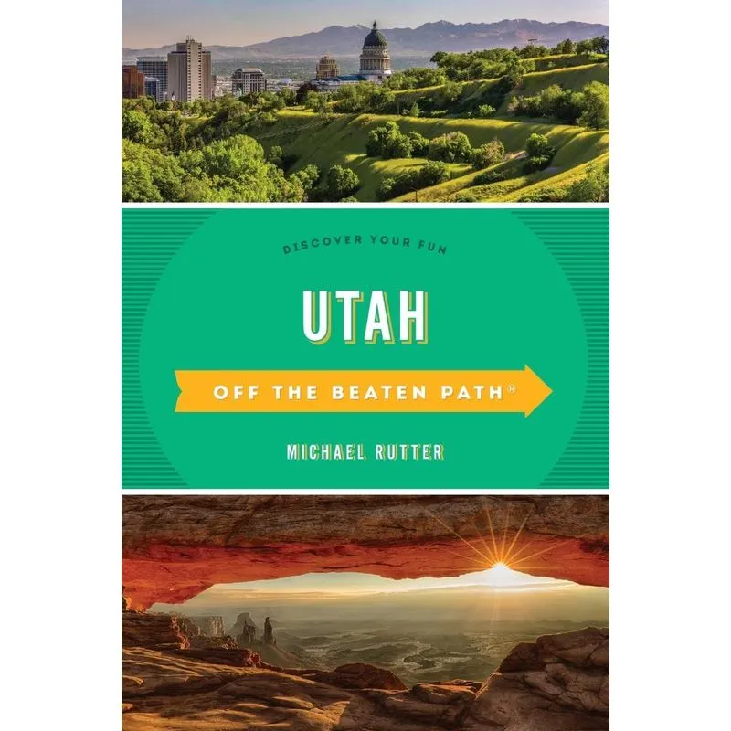 Utah Off the Beaten Path