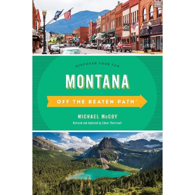 Montana Off the Beaten Path®