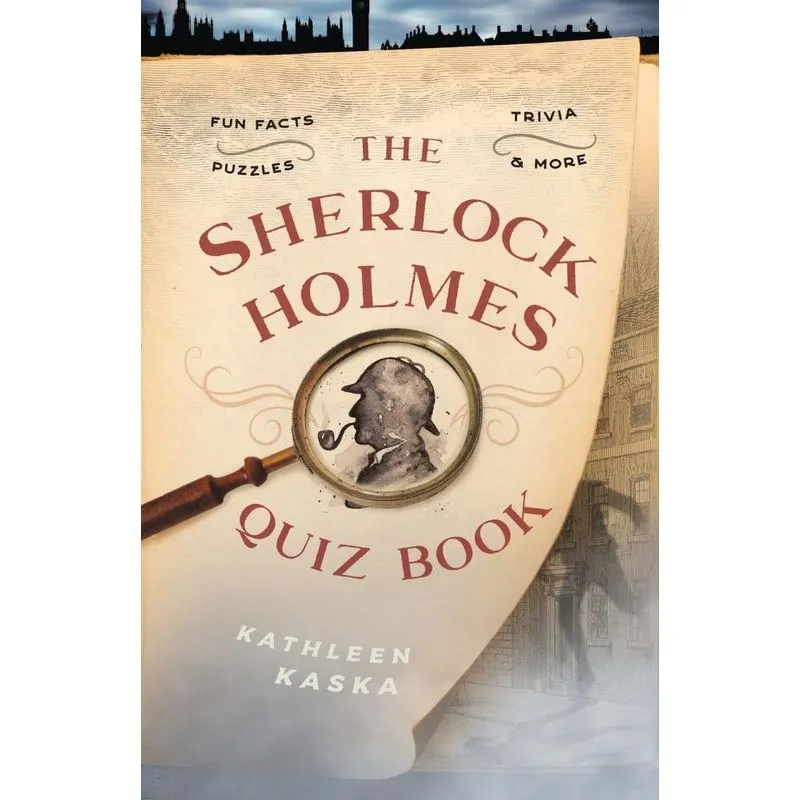 The Sherlock Holmes Quiz Book