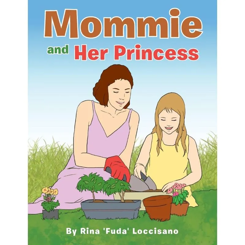 Mommie and Her Princess