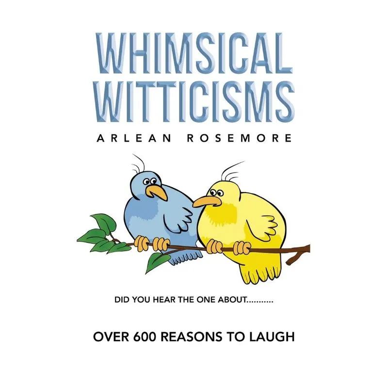 Whimsical Witticisms